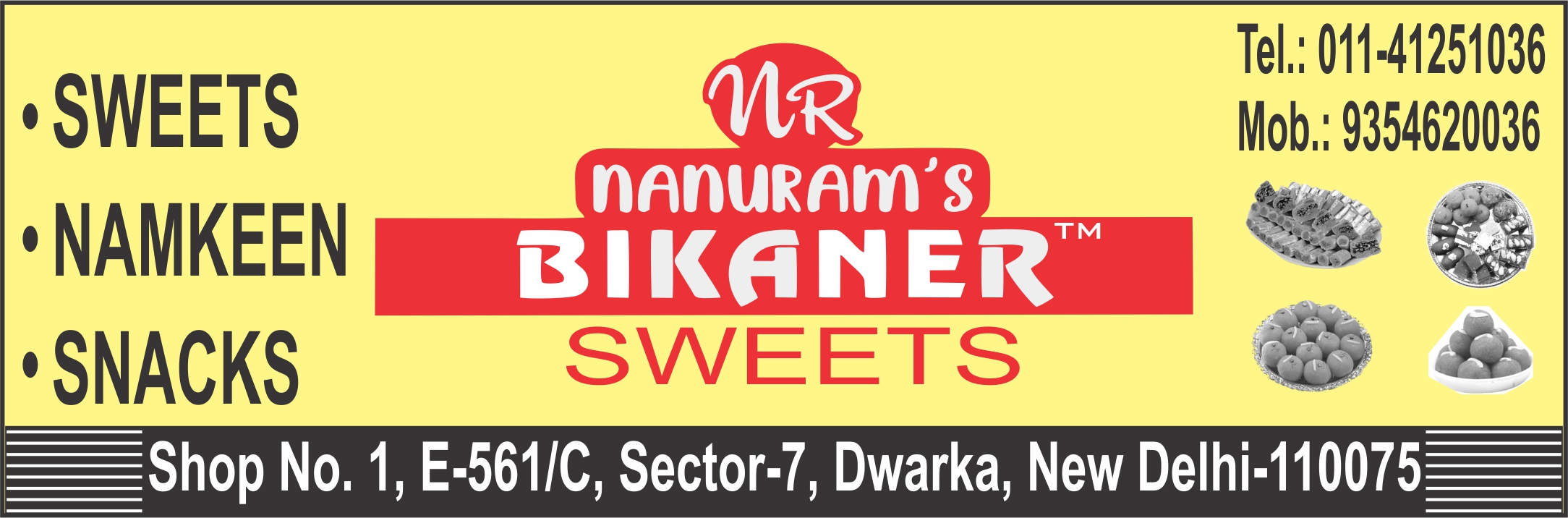 NANURAMS BIKANER SWEETS (Sweet Shop in Dwarka Sector 7)