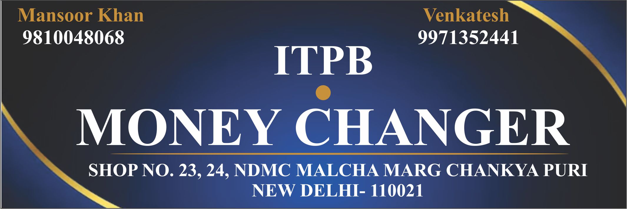 ITPB MONEY CHANGER (Foreign Exchange in Chanakya Puri)