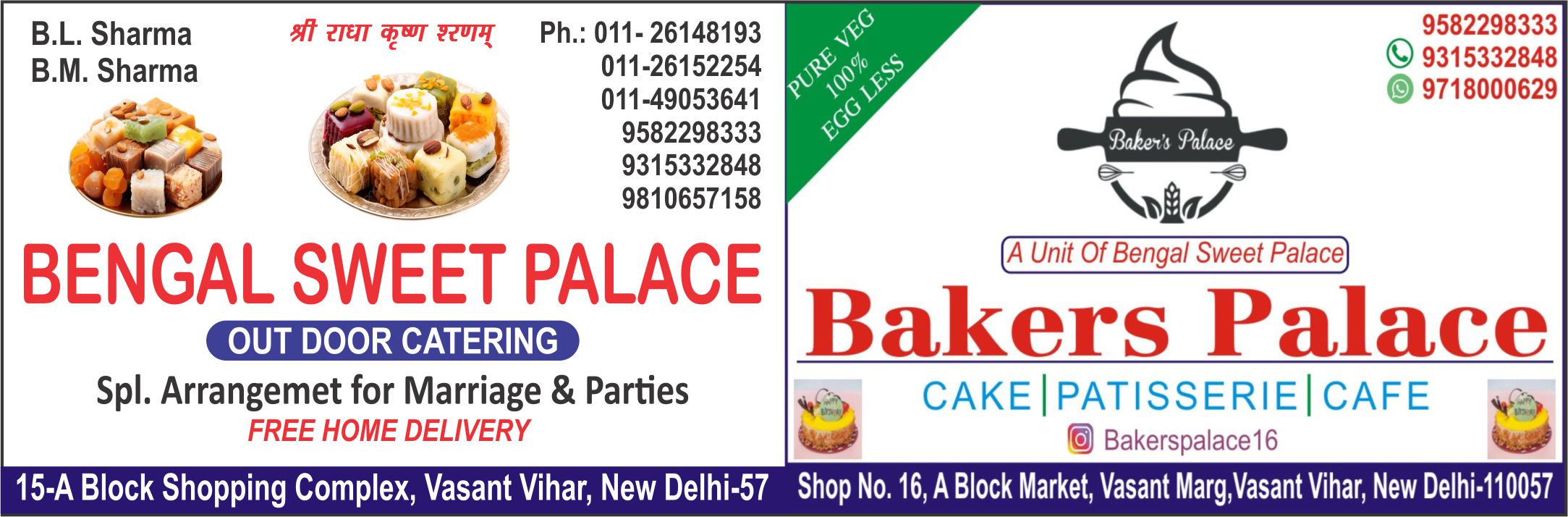 BENGAL SWEET PALACE (Vasant Vihar in Sweets Shop)