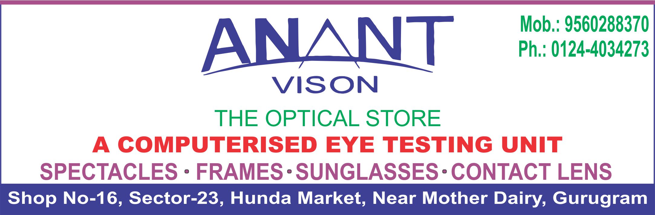 ANANT VISION (THE OPTICAL STORE Sector-23)