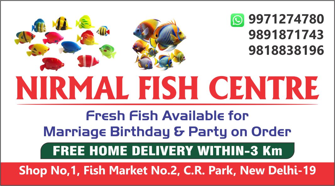 NIRMAL FISH CENTRE (Fish Shop in CR Park )