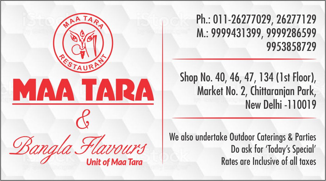 MAA TARA RESTAURANT Bangla Flavours (CR Park Restaurant)